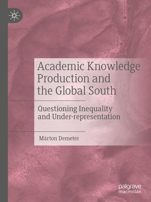 cover image of Academic Knowledge Production and the Global South